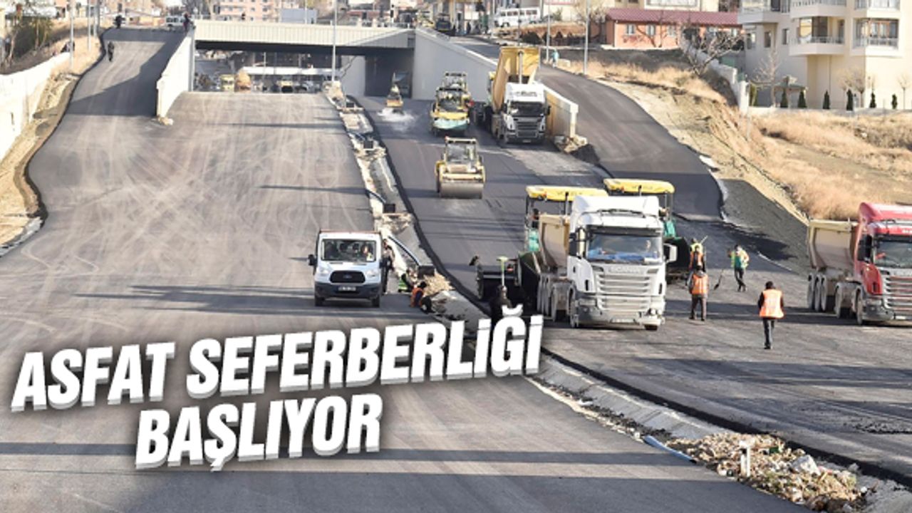 Ankara'da asfalt seferberliği başlıyor