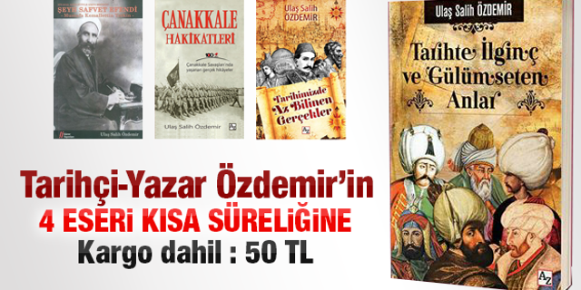 Yazarımız Özdemir'in 4 eseri kısa süreliğine 50 TL