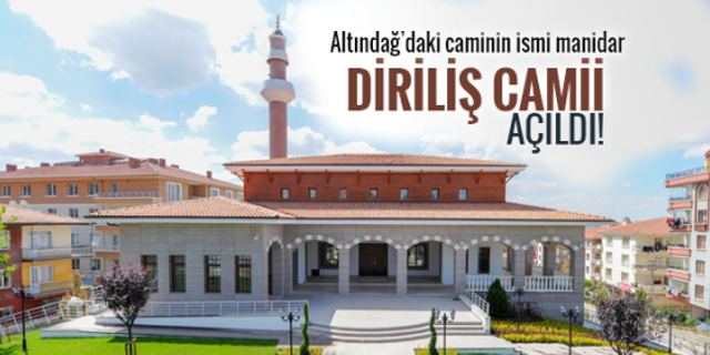 Altındağ'daki Diriliş Camii açıldı