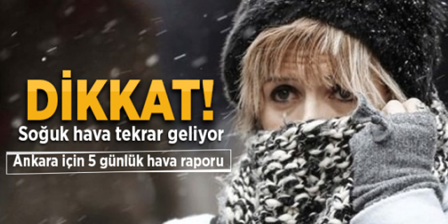 Soğuk ve yağışlı hava Ankara'da etkili olacak