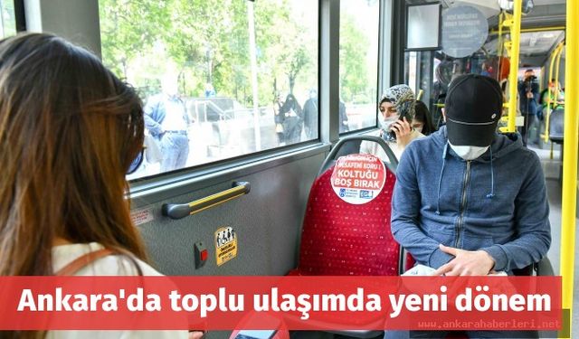 Ankara'da toplu ulaşımda yeni dönem